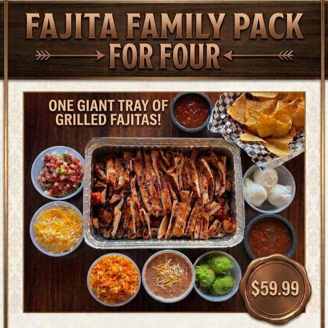 Fajita Family Pack.